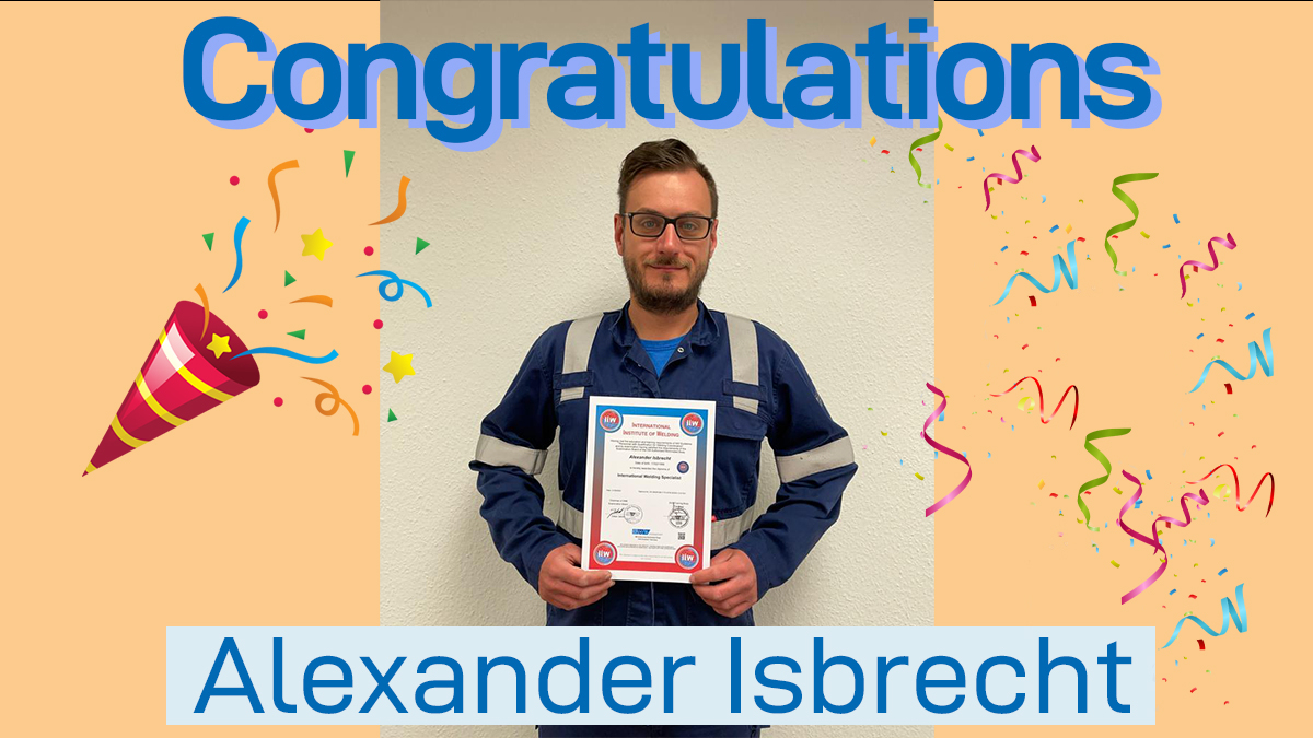 Training as international welding specialist passed!